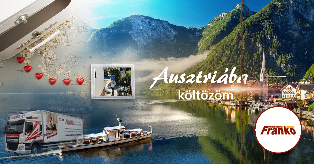 Ausztriába költözés – a költöztetés gyakorlati oldala